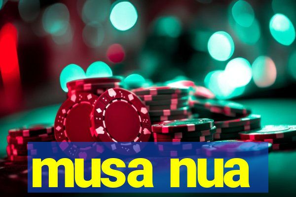 musa nua